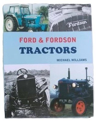 Ford & Fordson Tractors Hardback Book