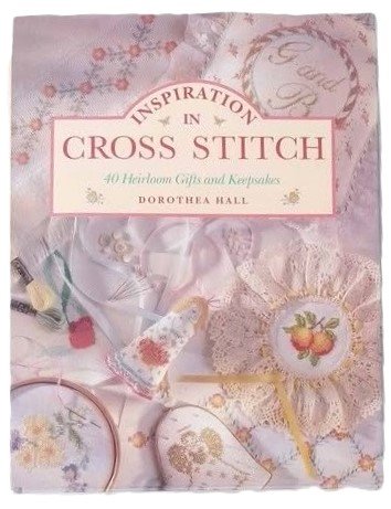 Inspiration In Cross Stitching Hardback Book
